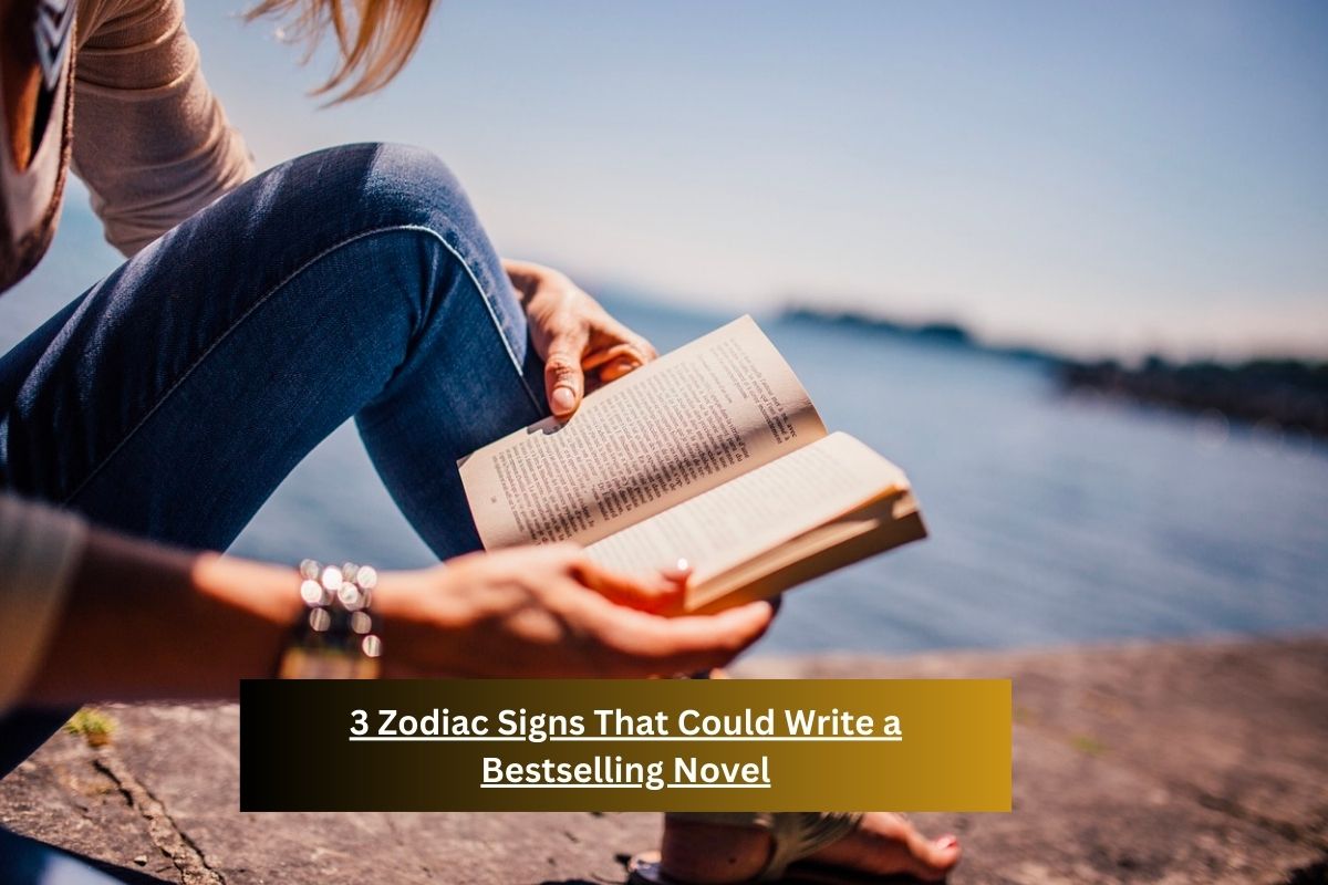 3 Zodiac Signs That Could Write a Bestselling Novel (1)